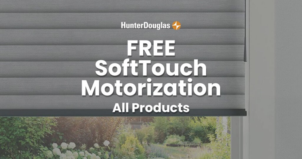 Banner advertising Free SoftTouch Motorization for all HunterDouglas products, featuring a modern window with motorized blinds.